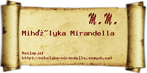 Mihályka Mirandella névjegykártya